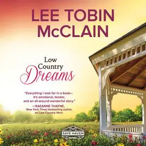 «Low Country Dreams» by Lee Tobin McClain