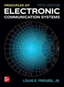 Principles of Electronic Communication Systems, 5th Edition