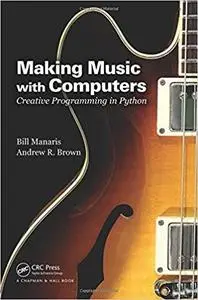Making Music with Computers
