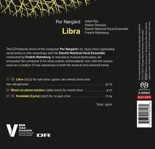 Danish National Vocal Ensemble, Fredrik Malmberg - Per Norgard: Libra; Reves en pleine lumiere; Kredslob (2012) [Re-Up]