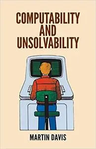 Computability and Unsolvability