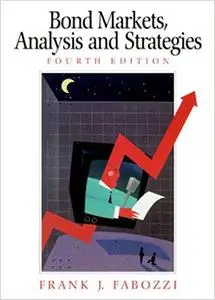 Bond markets, analysis, and strategies