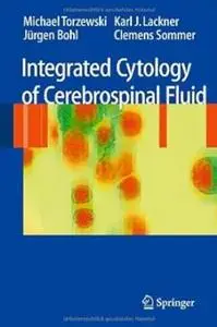 Integrated Cytology of Cerebrospinal Fluid (Repost)