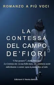 AA.VV. - La Contessa del Campo de' Fiori