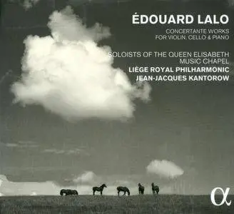 Édouard Lalo - Concertante Works for Violin, Cello and Piano - Liège  Royal Philharmonic (2016) {3CD Set Alpha 233}