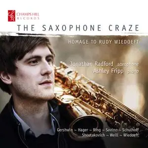 Jonathan Radford & Ashley Fripp - The Saxophone Craze: Homage to Rudy Wiedoeft (2022) [Official Digital Download 24/96]