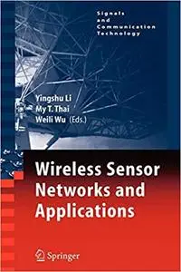 Wireless Sensor Networks and Applications