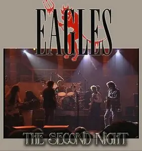 The Eagles Second Night