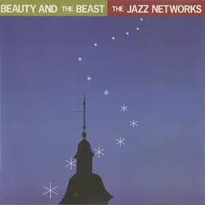 The Jazz Networks - Beauty And The Beast (1993)