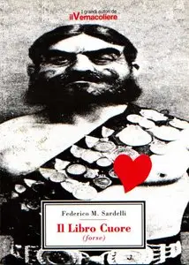 Federico Maria Sardelli - Il libro cuore (forse) (repost)