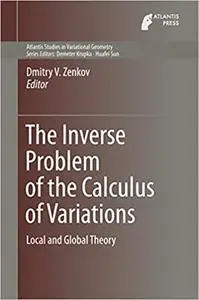 The Inverse Problem of the Calculus of Variations: Local and Global Theory (Repost)