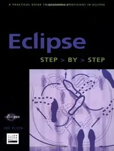 Eclipse: Step-by-Step (Step-by-Step series) [Repost]