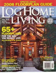Log Home Living - Special Issue (April 2008) Floorplan Guide 