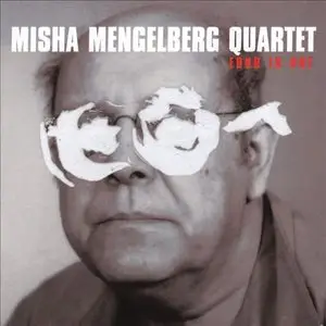 Misha Mengelberg Quartet - Four In One (2001) PS3 ISO + DSD64 + Hi-Res FLAC