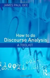 How to do Discourse Analysis: A Toolkit (repost)