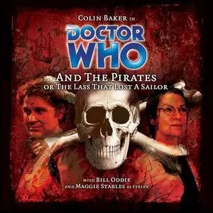 «Doctor Who - 043 - And The Pirates» by Big Finish Productions