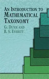 «An Introduction to Mathematical Taxonomy» by B.S.Everitt, Dunn