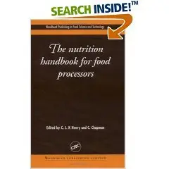 C.J.K. Henry, «Nutrition Handbook for Food Processors»  (Repost)