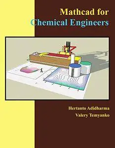 Mathcad for Chemical Engineers