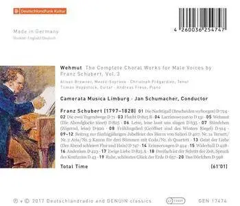 Camerata Musica Limburg & Jan Schumacher - Wehmut: The Complete Choral Works for Male Voices by Franz Schubert, Vol. 3 (2017)
