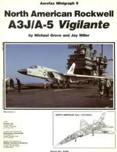 Aerofax Minigraph 9: North American Rockwell A3J / A-5 Vigilante (Repost)