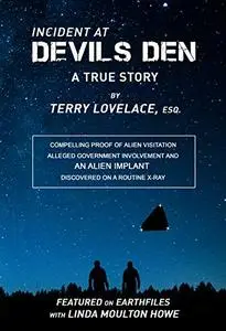 Incident at Devil's Den: A True Story by Terry Lovelace, Esq.