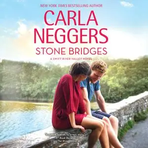 «Stone Bridges» by Carla Neggers