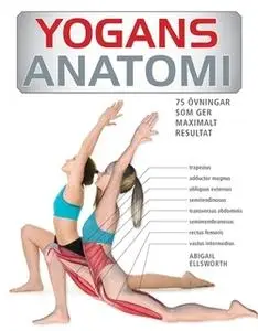 «Yogans anatomi» by Abigail Ellsworth