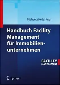 Handbuch Facility Management für Immobilienunternehmen [Repost]