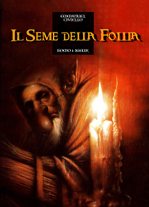 Il Seme Della Follia - Volume 1 - Igguk