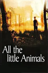 All the Little Animals (1998)