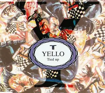 Yello - Tied Up [Maxi-Single] (1988)