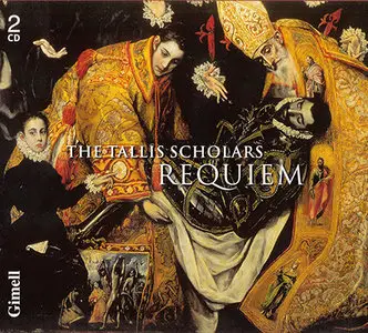 The Tallis Scholars - Requiem (2005, Gimmel Records # CDGIM 205)