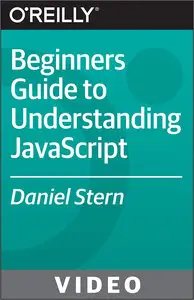 A Beginner's Guide to Understanding JavaScript [Video]