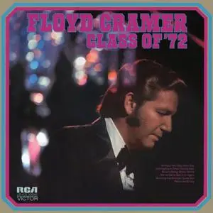 Floyd Cramer - Class of 72 (1972)  [Official Digital Download]