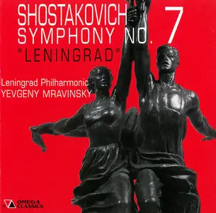 Yevgeny Mravinsky, Leningrad Philharmonic Orchestra - Dmitri Shostakovich: Symphony No.7, Op. 60 'Leningrad' (2000)