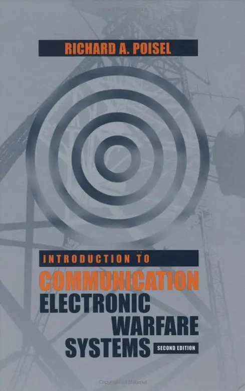 Introduction to Communication Electronic Warfare Systems, 2nd edition