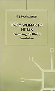 From Weimar to Hitler: Germany, 1918-33 (Repost)