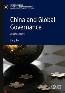 China and Global Governance: A New Leader?