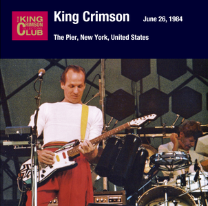 King Crimson - 1984-06-26 New York, NY (2019)