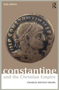 Constantine and the Christian Empire (repost)
