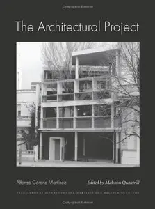 The Architectural Project (Studies in Architecture and Culture)