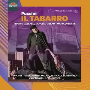 Franco Vassallo, Angelo Villari, María José Siri, Orchestra del Maggio Musicale Fiorentino - Puccini: Il tabarro, SC 85 (2020