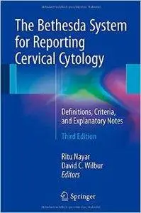 The Bethesda System for Reporting Cervical Cytology, 3 edition
