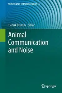 Animal Communication and Noise (repost)