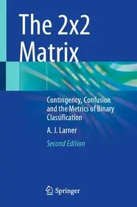 The 2x2 Matrix (2nd Edition)