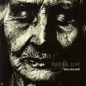 Paradise Lost - One Second
