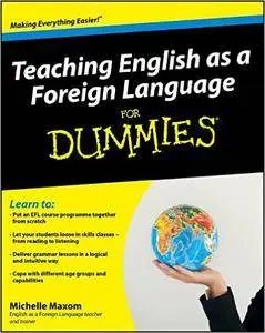 Teaching English as a Foreign Language For Dummies (repost)