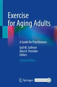 Exercise for Aging Adults: A Guide for Practitioners (2nd Edition)