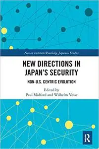 New Directions in Japan’s Security